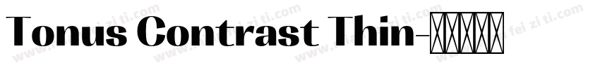 Tonus Contrast Thin字体转换